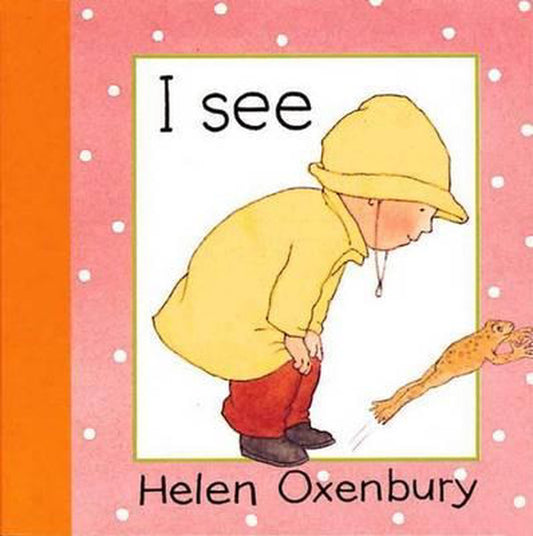 I see - Helen Oxenbury