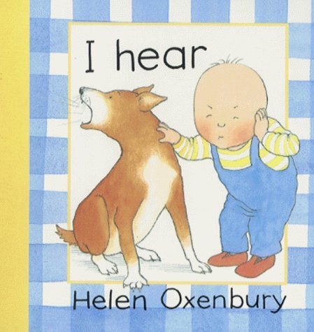 I hear, Helen Oxenbury