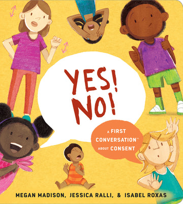 Yes! No! A first conversation about consent