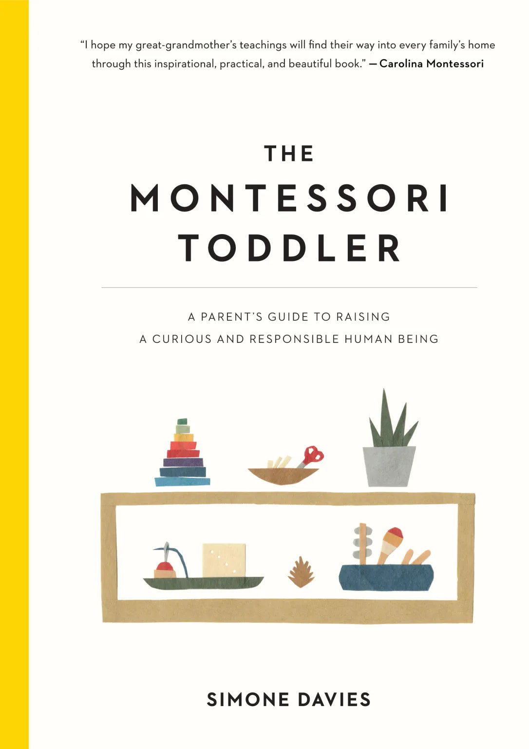 The Montessori Toddler - Simone Davies