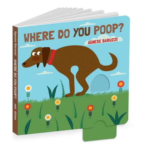 Where do you poop? by Agnese Baruzzi